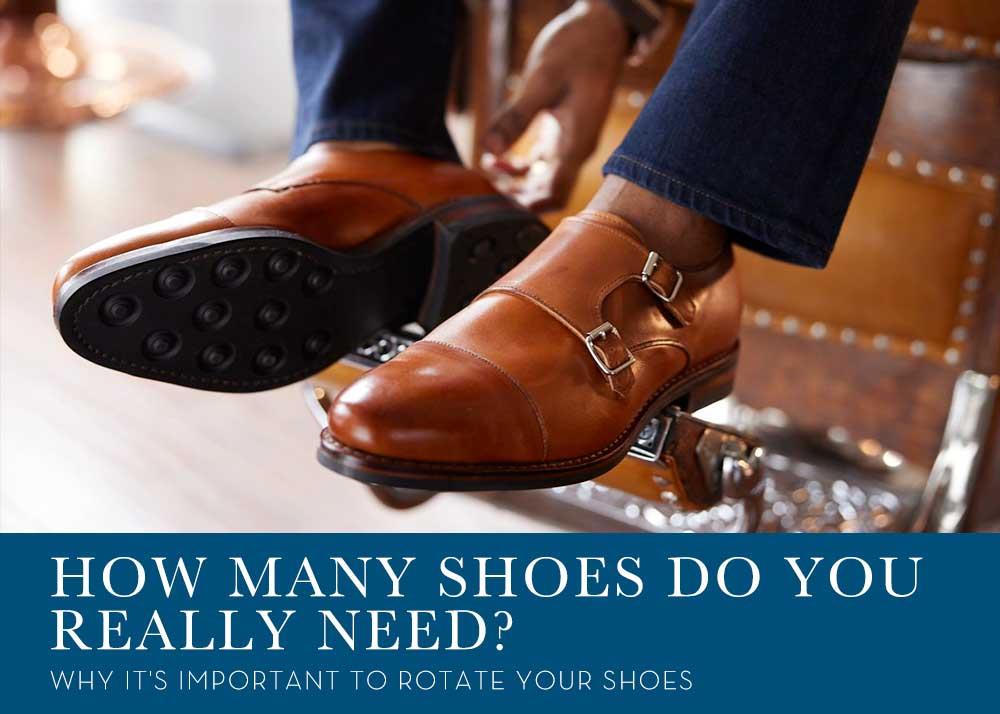 How Many Shoes Do You Really Need? Blog Tom James Company
