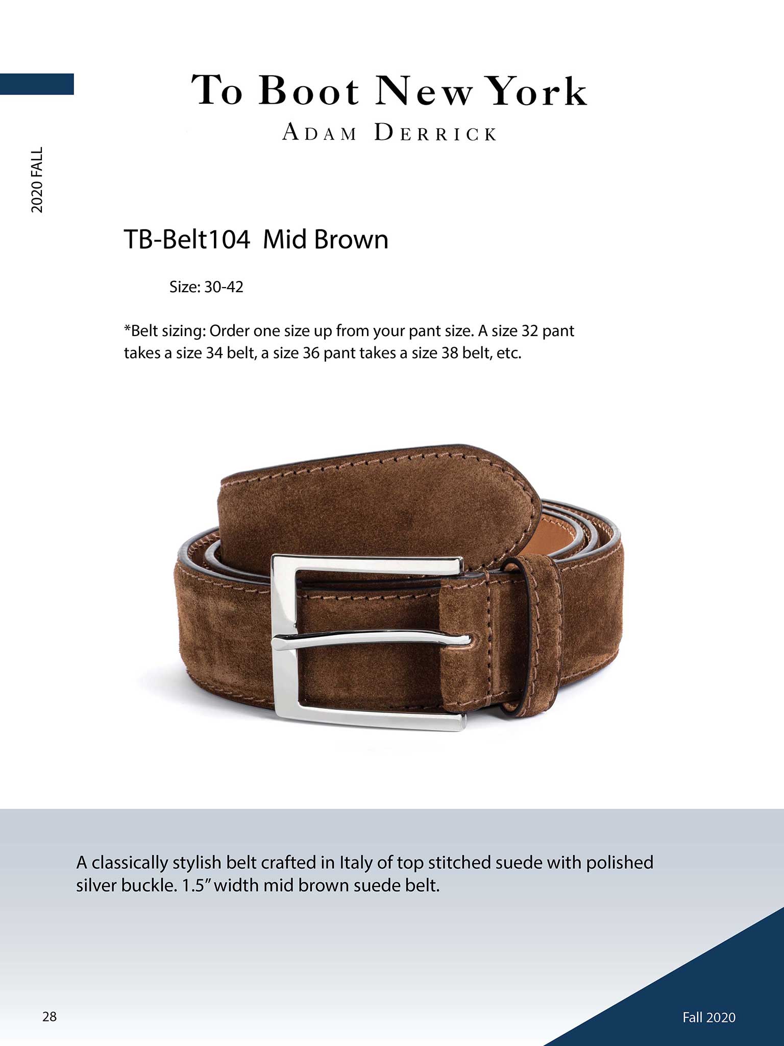 Mid Brown Suede Belt by To Boot New York