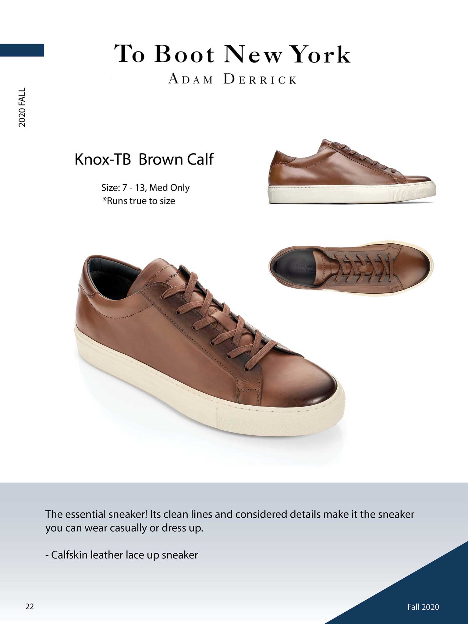 To Boot New York                                                                                                                                                                                                                                          , Knox in Brown Calf by To Boot New York